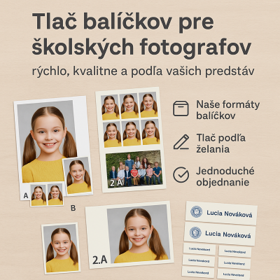 Tlač balíčkov pre školských fotografov – rýchlo, kvalitne a podľa vašich predstáv