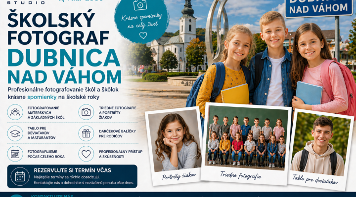 Školský fotograf Dubnica nad Váhom – profesionálne fotenie pre školy a škôlky