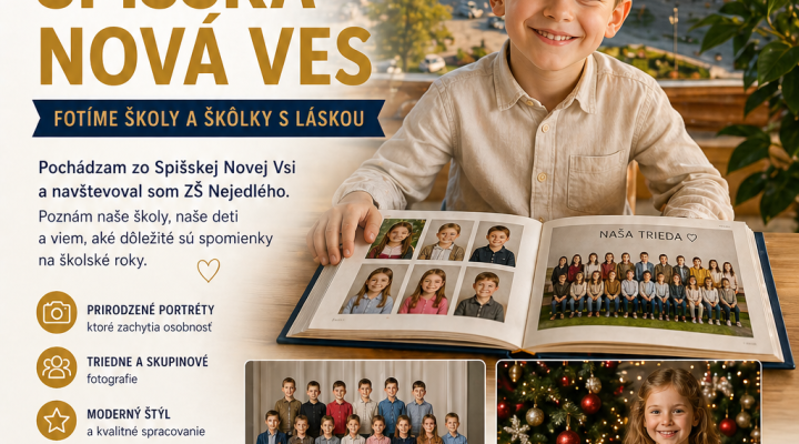 Školský fotograf Spišská Nová Ves – fotograf, ktorý pozná miestne školy