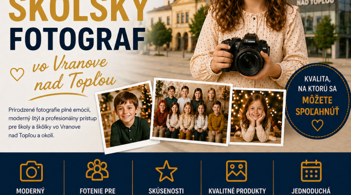 Školský fotograf Vranov nad Topľou – profesionálne fotenie škôl a škôlok